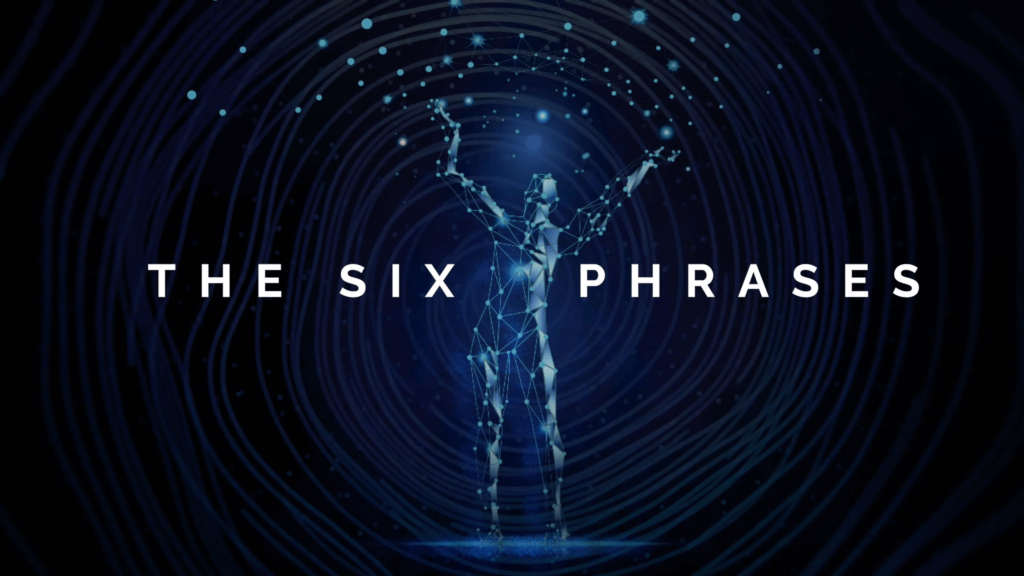 The Six Phrases - Dr Eric Pearl & Origin of Reconnective Healing Series
