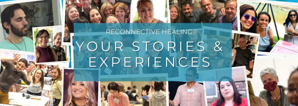 Reconnective Healing® Experience - healing stories shared by the public