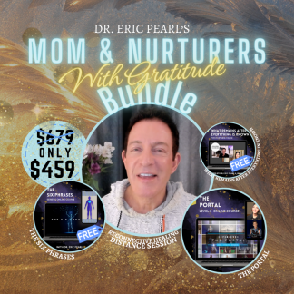 Mothers day special bundle with Eric Pearl